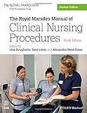 The Royal Marsden Manual of Clinical Nursing Procedures (Royal Marsden Manual Series)