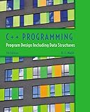 C++ Programming: From Problem Analysis to Program Design: D. S. Malik ...