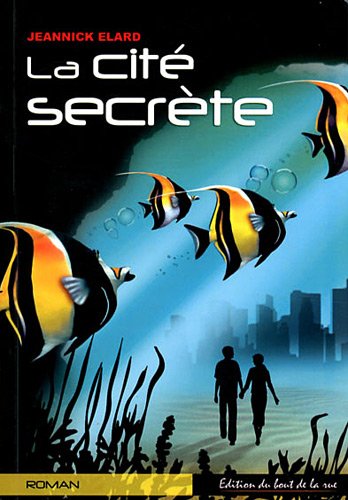 La  cité secrète