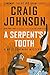 A Serpent's Tooth: A Walt Longmire Mystery (A Longmire Mystery)