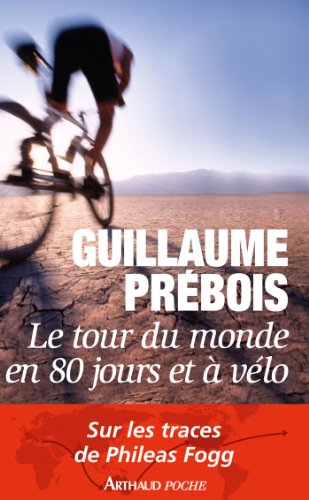 Le  tour du monde en 80 jours et à vélo