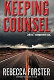 Keeping Counsel