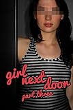 Girl Next Door Part 3 (FEMDOM TEASE AND DENIAL EROTICA)