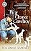 Big Chance Cowboy (Big Chance Dog Rescue Book 1) by Teri Anne Stanley