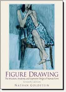 Figure Drawing The Structural Anatomy And Expressive
