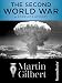 The Second World War: A Complete History by Martin Gilbert