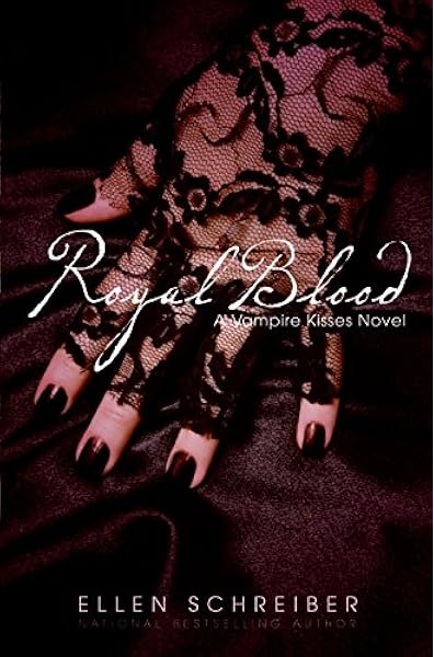Amazon Com Royal Blood Vampire Kisses Book 6 9780061288876 Schreiber Ellen Books