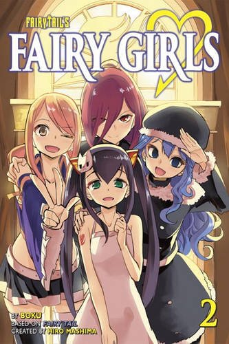 Fairy Girls 2 (Fairy Tail) (Fairy Tail: Fairy Girls)