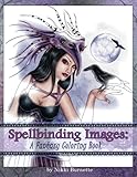 Spellbinding Images: A Fantasy Coloring Book (Volume 4)
