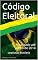 Livro Código Eleitoral (Direito Transparente Livro 29)