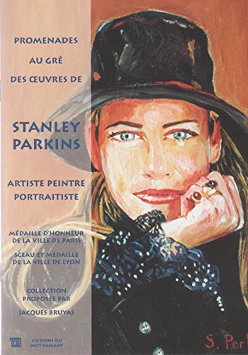 Promenades au gré des oeuvres de Stanley Parkins