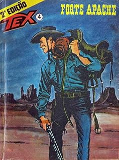 Livro Tex - Nº 04 - Forte Apache
