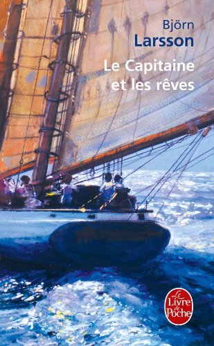 Le  capitaine et les rêves