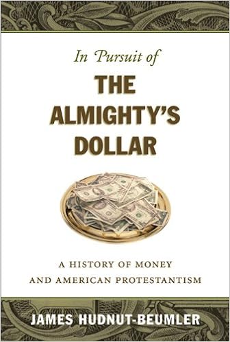 Amazon Com In Pursuit Of The Almighty S Dollar A History Of Money And American Protestantism Caravan Book Ebook Hudnut Beumler James Kindle Store