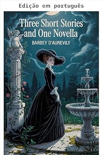 Livro Três contos e uma novela (O selo de ônix, Léa, Uma história sem nome, Uma página de história)