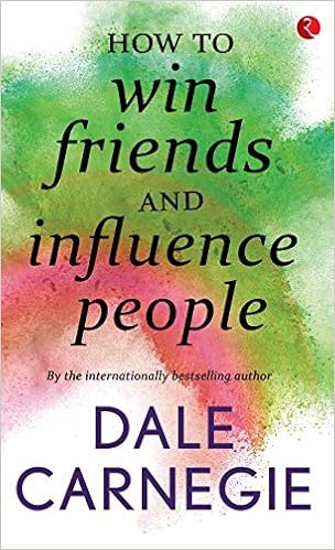 How to win friends and influence people