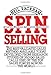 SPIN Selling by Neil Rackham
