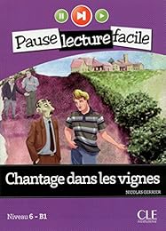 Chantage dans les vignes