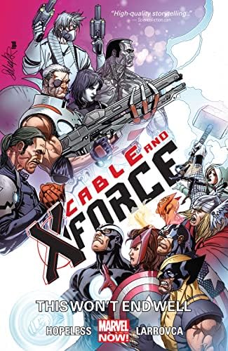 Amazon.com: Cable and X-Force Vol. 1: Wanted eBook : Hopeless