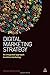 Digital Marketing Strategy: An Integrated Approach to Online Marketing