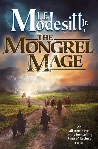 The Mongrel Mage (Saga of Recluce)