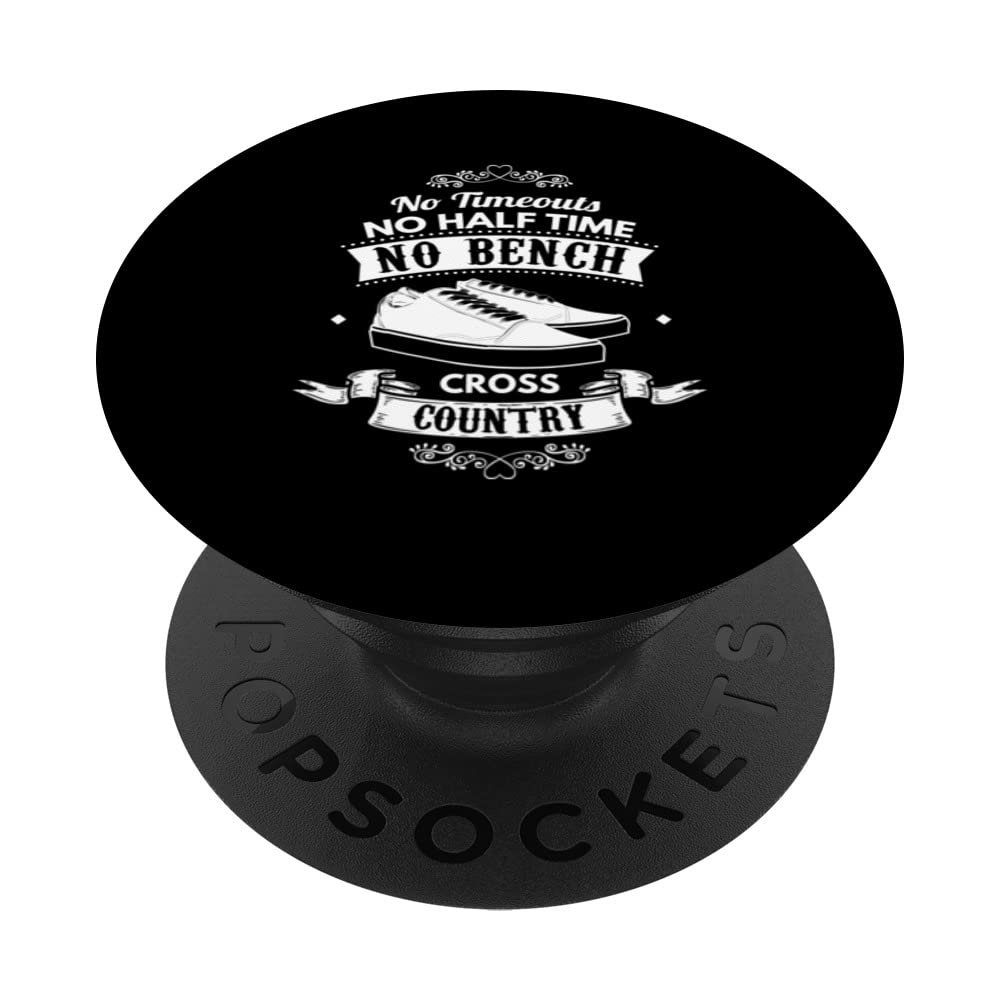 No timeouts no half time no bench cross country Runner PopSockets Swappable PopGrip