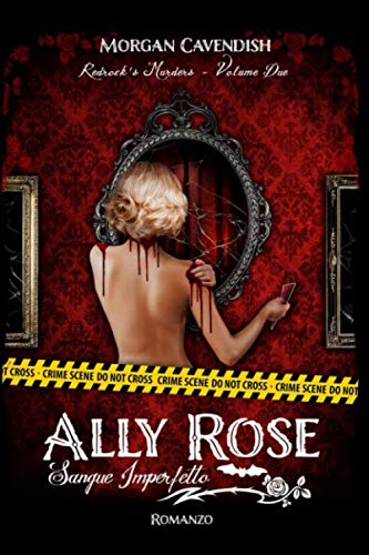 Ally Rose - Sangue Imperfetto