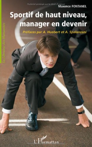 Sportif de haut niveau, manager en devenir