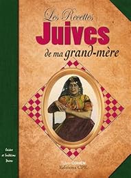Les  recettes juives de ma grand-mère