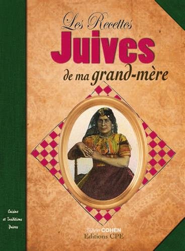 Les  recettes juives de ma grand-mère