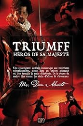 Triumff, héros de Sa Majesté