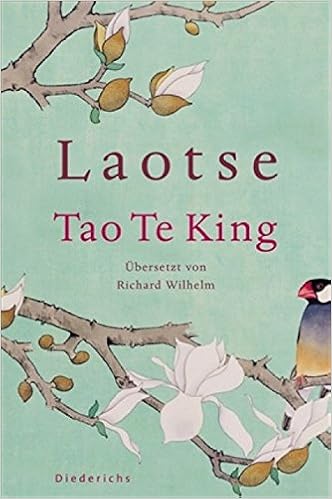 Tao Te King Das Buch Vom Sinn Und Leben Amazon De Laotse Wilhelm Richard Bucher