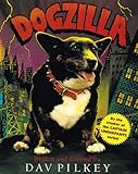Dogzilla (Turtleback School & Library Binding Edition)