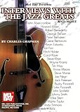 Interviews with the Jazz Greats and More, Chapman, Charles H., 0786659467