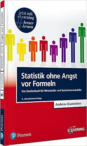 Statistik Ohne Angst Vor Formeln Inkl Mylab Das Studienbuch Fur Wirtschafts Und Sozialwissenschaftler Pearson Studium Economic Bwl Amazon De Quatember Andreas Bucher Statistik Ohne Angst Vor Formeln Inkl Mylab Das Studienbuch Fur Wirtschafts Und Sozialwissenschaftler Pearson Studium Economic Bwl Amazon De Quatember Andreas Bucher