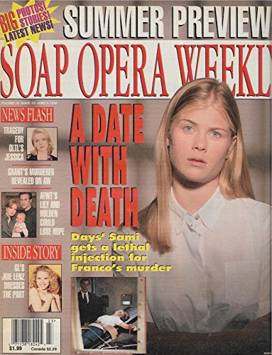 Alison Sweeney (Days of Our Lives) l Joie Lenz l John Bolger - June 8, 1999 Soap Opera Weekly