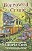 Borrowed Crime (A Bookmobile Cat Mystery)