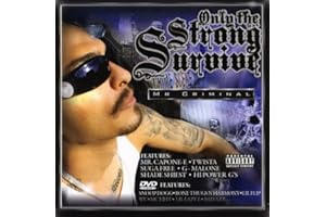 Mr. Criminal Presents: The Strongest Only Survive