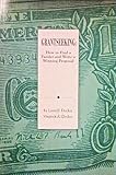 Grantseeking : How to Find a Funder and Write a Winning Proposal, Decker, Larry E. and Decker, Virginia A., 0930388089