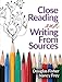 Close Reading and Writing From Sources