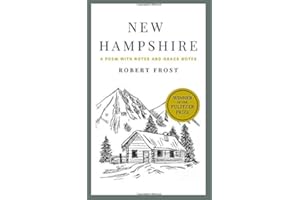 New Hampshire: A Poem with Notes and Grace Notes