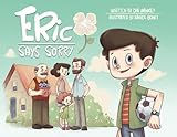 Eric says sorry by 