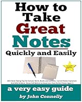Cover of How to Take Great Notes Quickly and Easily