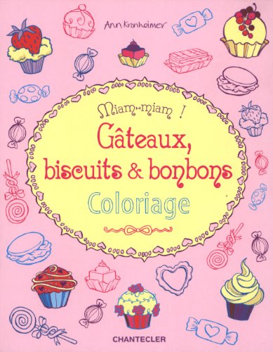 Telecharger Miam Miam Gateaux Biscuits Bonbons Coloriage Pdf De Ann Kronheimer Sennsteremge