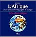L'Afrique et son environnement européen et asiatique by