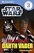 DK Readers L3: Star Wars: The Story of Darth Vader