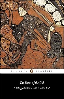 The Poem of the Cid: Dual Language Edition (Penguin Classics) (Spanish Edition) The Poem of the Cid: Dual Language Edition (Penguin Classics) (Spanish Edition)