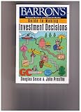 Barron's Guide to Making Investment Decisions, Sease, Douglas R. and Prestbo, John, 013300435X