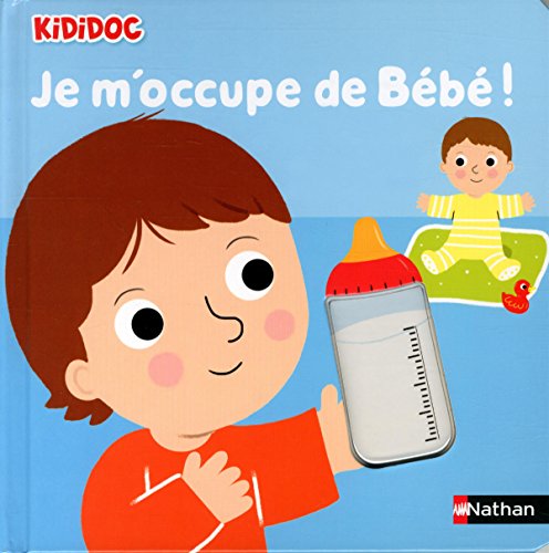 Je m'occupe de bébé !
