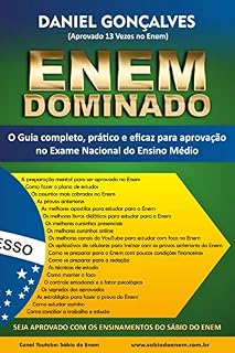 Enem Dominado: O Guia Completo, prático e eficaz para aprovação no Exame Nacional do Ensino Médio